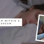 dreaming inside a dream meaning